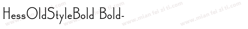 HessOldStyleBold Bold字体转换